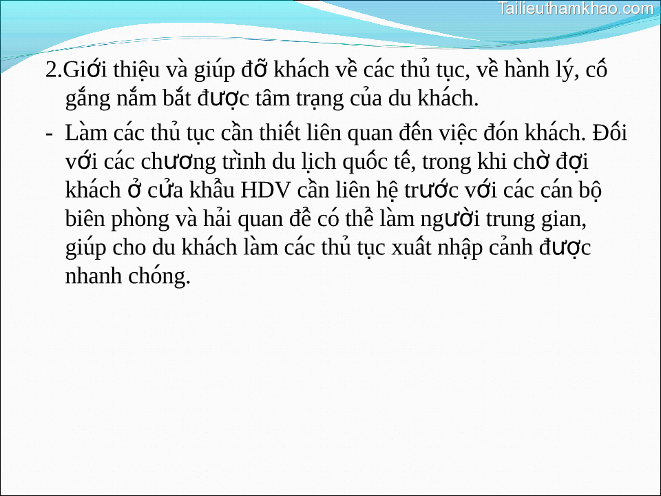 2 Giới Thiệu Va Giúp Đỡ Khách Vê Các Thu Tục Vê Hành Lý Cố