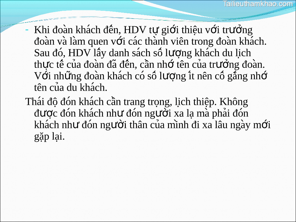 Khi Đoàn Khách Đến Hdv Tư Giới Thiêụ Với Trưởng Đoàn Va