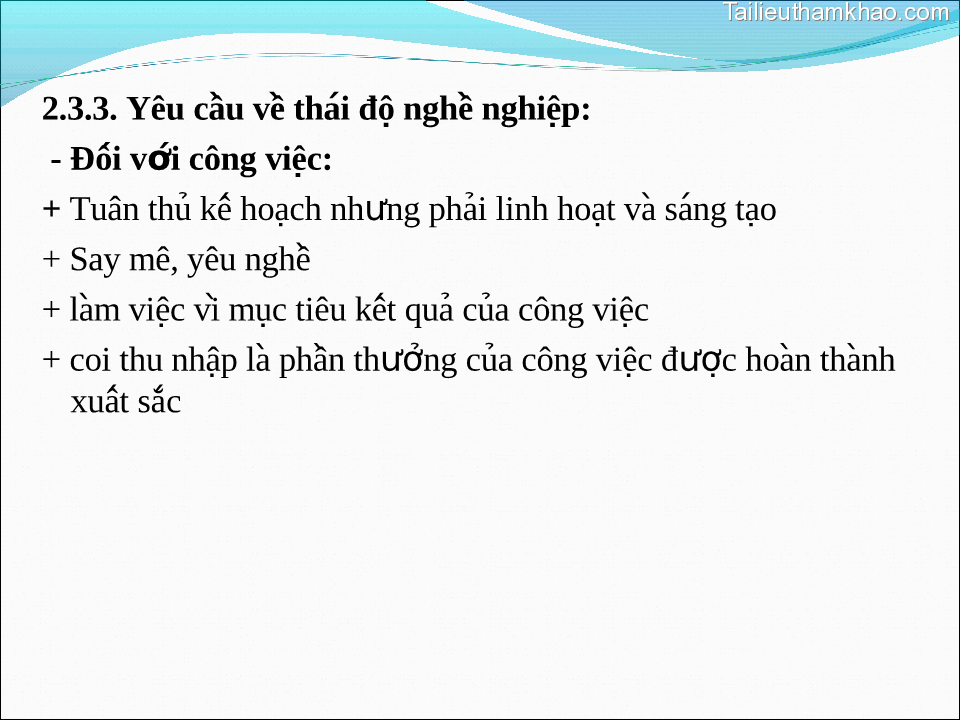 2 3 3 Yêu Cầu Vê Thái Đô Nghê Nghiệp Đối Với Công Việc Tuân