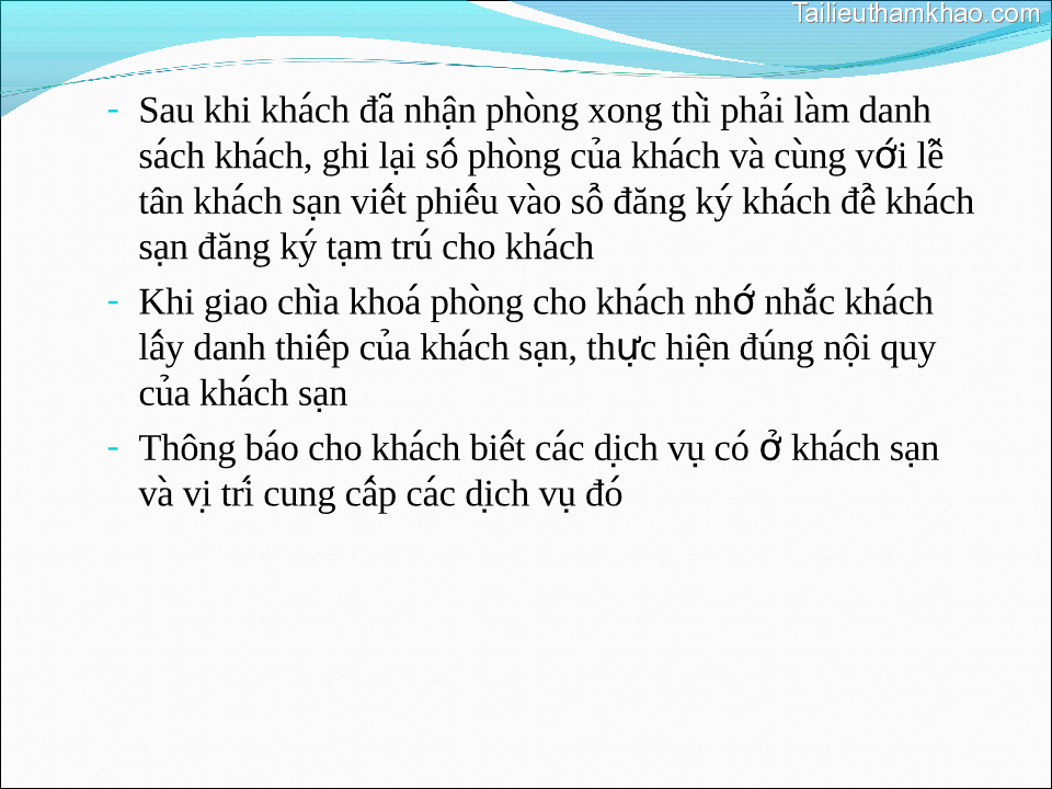 Sau Khi Khách Đa Nhận Phòng Xong Thi Phải Làm Danh Sách Khách Ghi