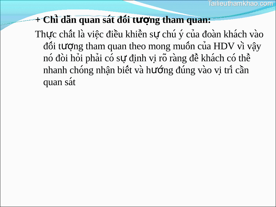 Chi Dâñ Quan Sat́ Đôí Tượng Tham Quan Thực Chất La Việc Điều