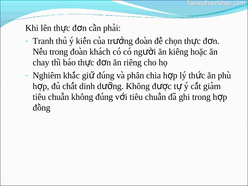 Khi Lên Thực Đơn Cần Phải Tranh Thu Y Kiến Của Trưởng Đoàn