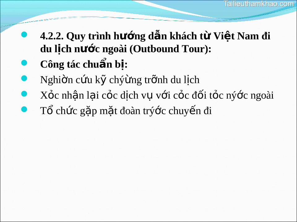  4 2 2 Quy Trình Hướng Dẫn Khách Từ Du Lịch Nước Ngoài Outbound