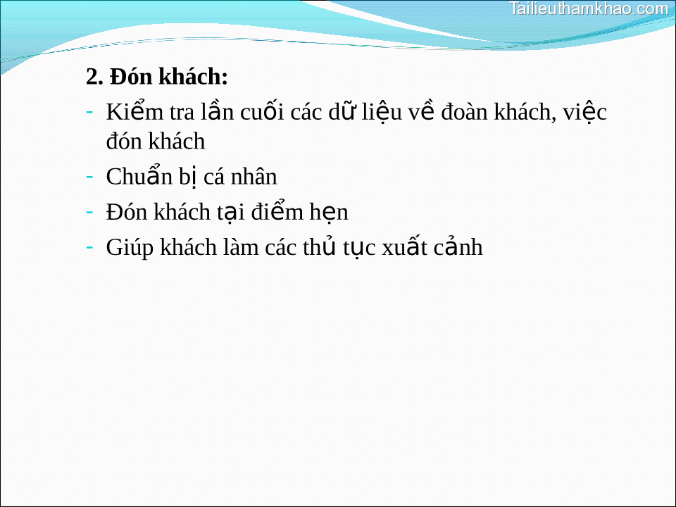 2 Đón Khách Kiểm Tra Lần Cuối Các Dữ Đón Khách Liệu Về Đoàn