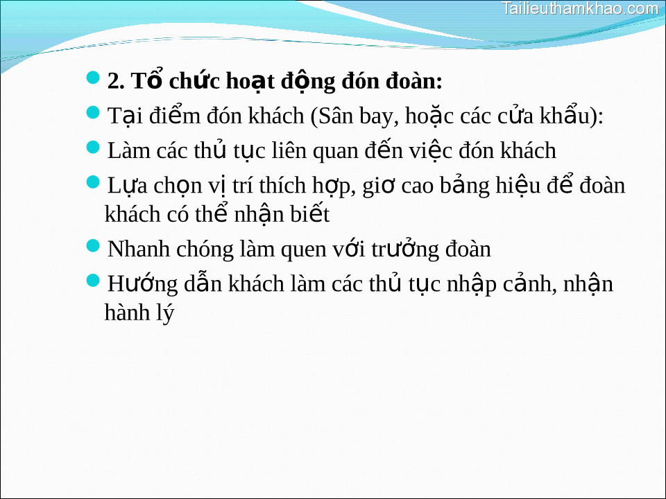 2 Tổ Chức Hoạt Động Đón Đoàn Tại Điểm Đón Khách Sân Bay