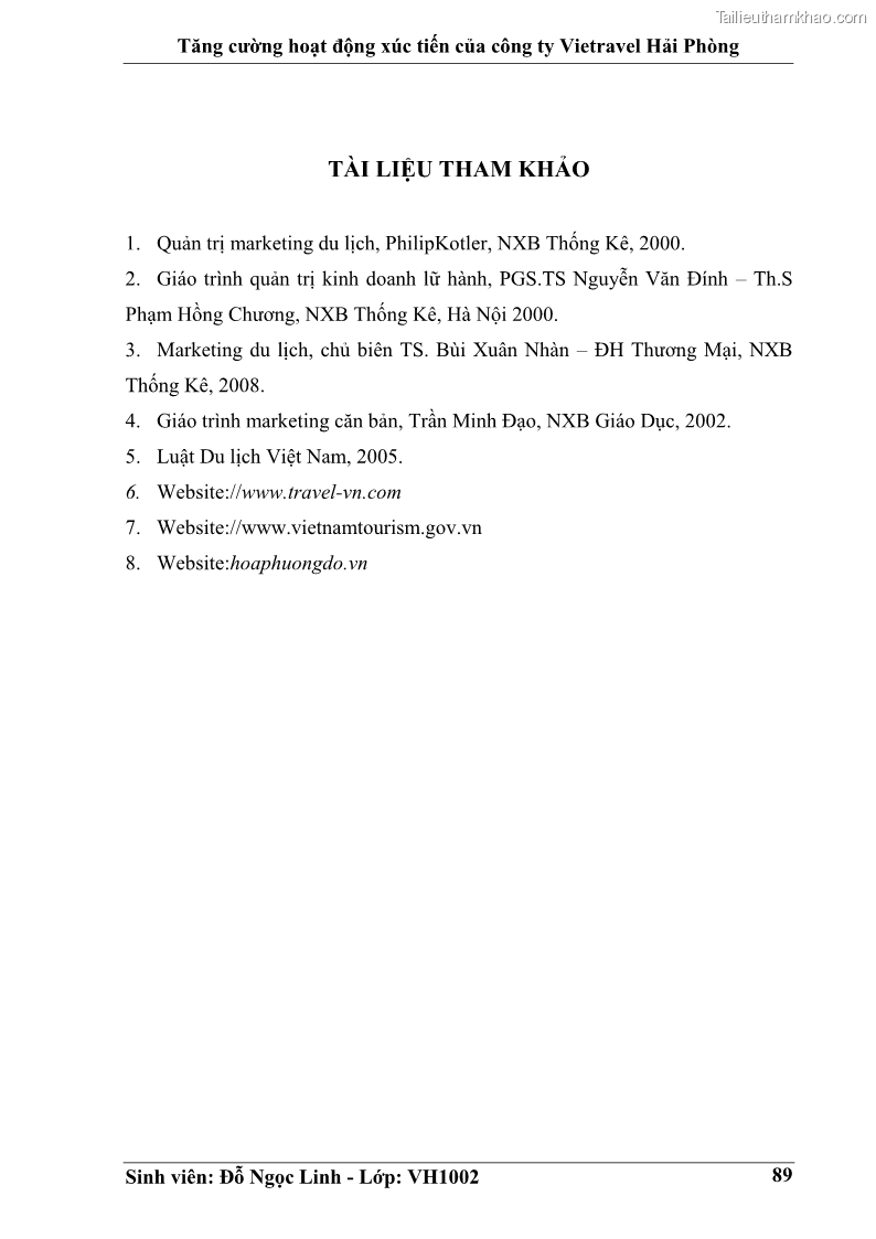 Khóa luận tốt nghiệp Văn hóa du lịch Tăng cường hoạt động xúc tiến của công ty Vietravel Hải Phòng - 12 Trang 89