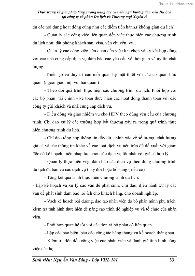 Khóa luận tốt nghiệp Văn hóa du lịch Thực trạng và giải pháp tăng cường năng lực của đội ngũ hướng dẫn viên Du lịch tại công ty cổ phần Du lịch và Thương mại Xuyên Á - 5 Trang 33