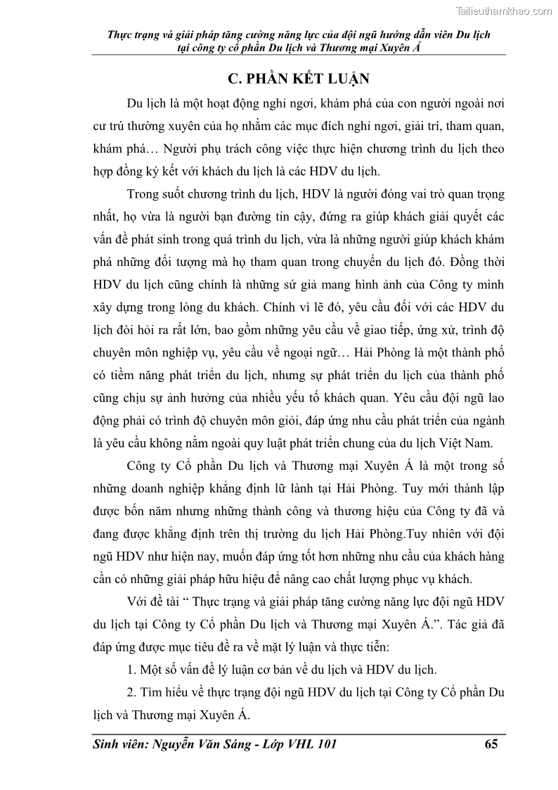 Khóa luận tốt nghiệp Văn hóa du lịch Thực trạng và giải pháp tăng cường năng lực của đội ngũ hướng dẫn viên Du lịch tại công ty cổ phần Du lịch và Thương mại Xuyên Á - 9 Trang 65