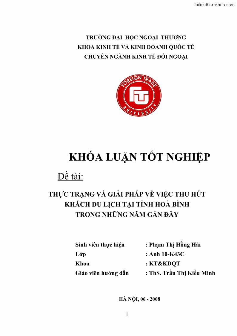 Khóa luận tốt nghiệp Thực trạng và giải pháp về việc thu hút khách du lịch tại tỉnh Hòa Bình trong những năm gần đây - 1 Trang 1
