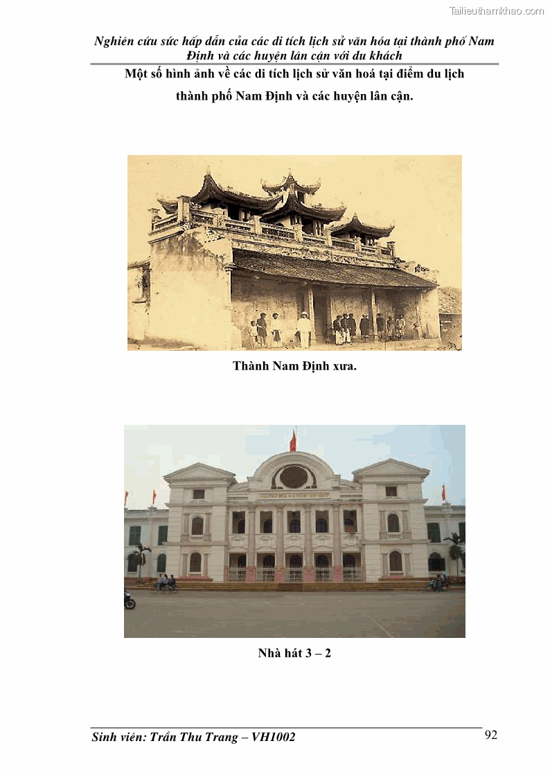 Khóa luận tốt nghiệp Văn hóa du lịch Nghiên cứu sức hấp dẫn của các di tích lịch sử văn hóa tại thành phố Nam Định và các huyện lân cận với du khách - 13 Trang 97
