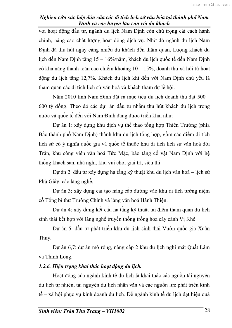 Khóa luận tốt nghiệp Văn hóa du lịch Nghiên cứu sức hấp dẫn của các di tích lịch sử văn hóa tại thành phố Nam Định và các huyện lân cận với du khách - 5 Trang 33