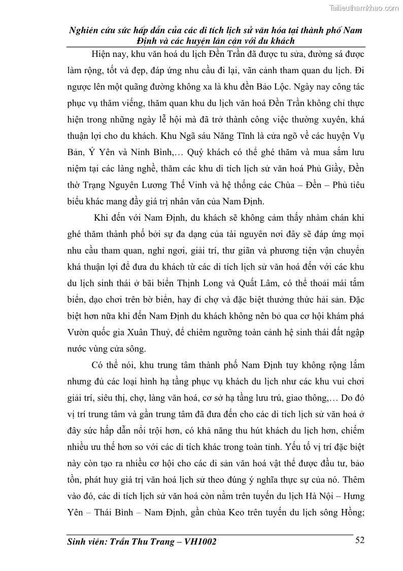 Khóa luận tốt nghiệp Văn hóa du lịch Nghiên cứu sức hấp dẫn của các di tích lịch sử văn hóa tại thành phố Nam Định và các huyện lân cận với du khách - 8 Trang 57