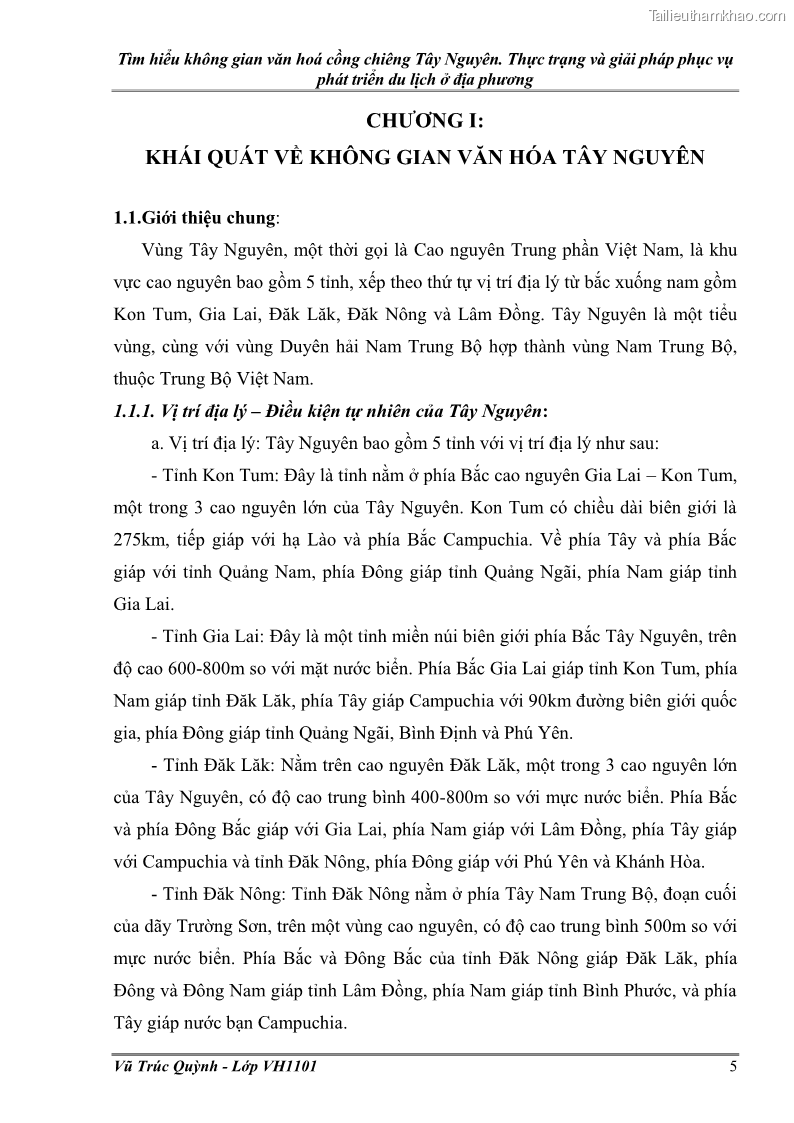 Khóa luận tốt nghiệp Văn hóa du lịch Tìm hiểu không gian văn hoá cồng chiêng Tây Nguyên. Thực trạng và giải pháp phục vụ phát triển du lịch ở địa phương - 2 Trang 9