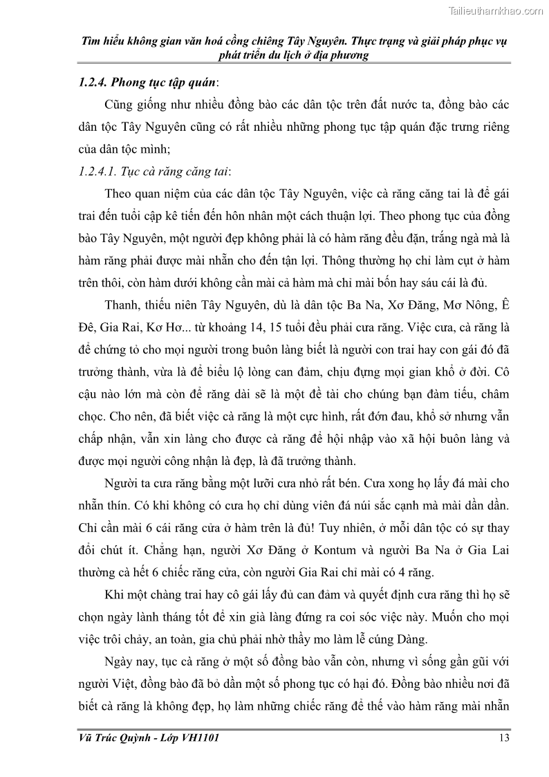 Khóa luận tốt nghiệp Văn hóa du lịch Tìm hiểu không gian văn hoá cồng chiêng Tây Nguyên. Thực trạng và giải pháp phục vụ phát triển du lịch ở địa phương - 3 Trang 17
