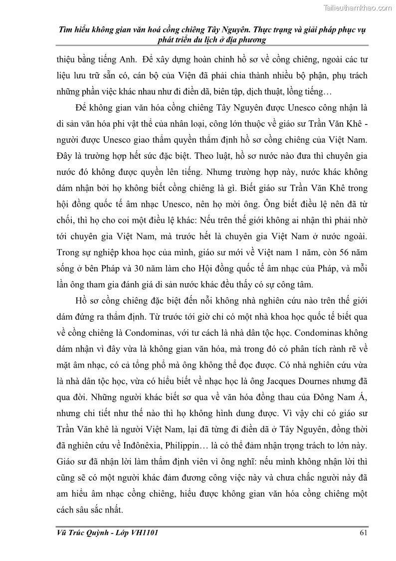 Khóa luận tốt nghiệp Văn hóa du lịch Tìm hiểu không gian văn hoá cồng chiêng Tây Nguyên. Thực trạng và giải pháp phục vụ phát triển du lịch ở địa phương - 9 Trang 65