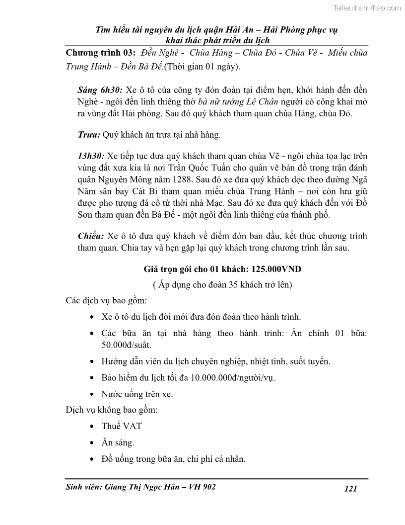 Khóa luận tốt nghiệp Văn hóa du lịch Tìm hiểu tài nguyên du lịch quận Hải An – Hải Phòng phục vụ khai thác phát triển du lịch - 16 Trang 121