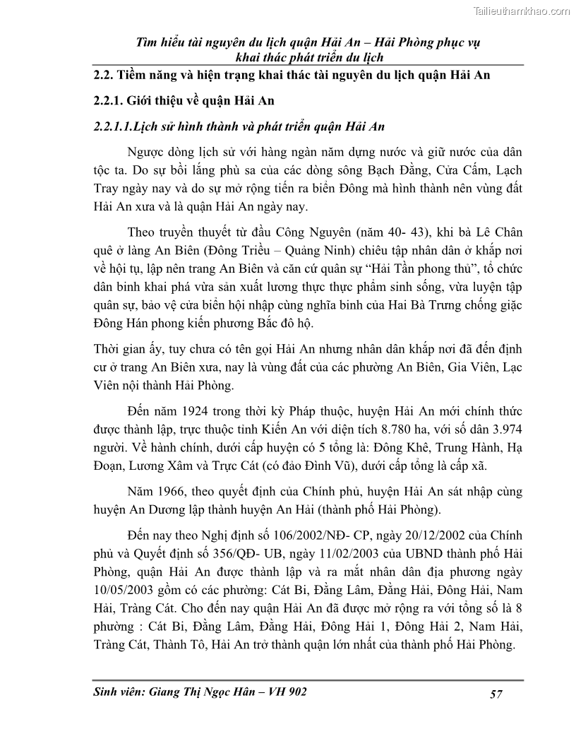 Khóa luận tốt nghiệp Văn hóa du lịch Tìm hiểu tài nguyên du lịch quận Hải An – Hải Phòng phục vụ khai thác phát triển du lịch - 8 Trang 57