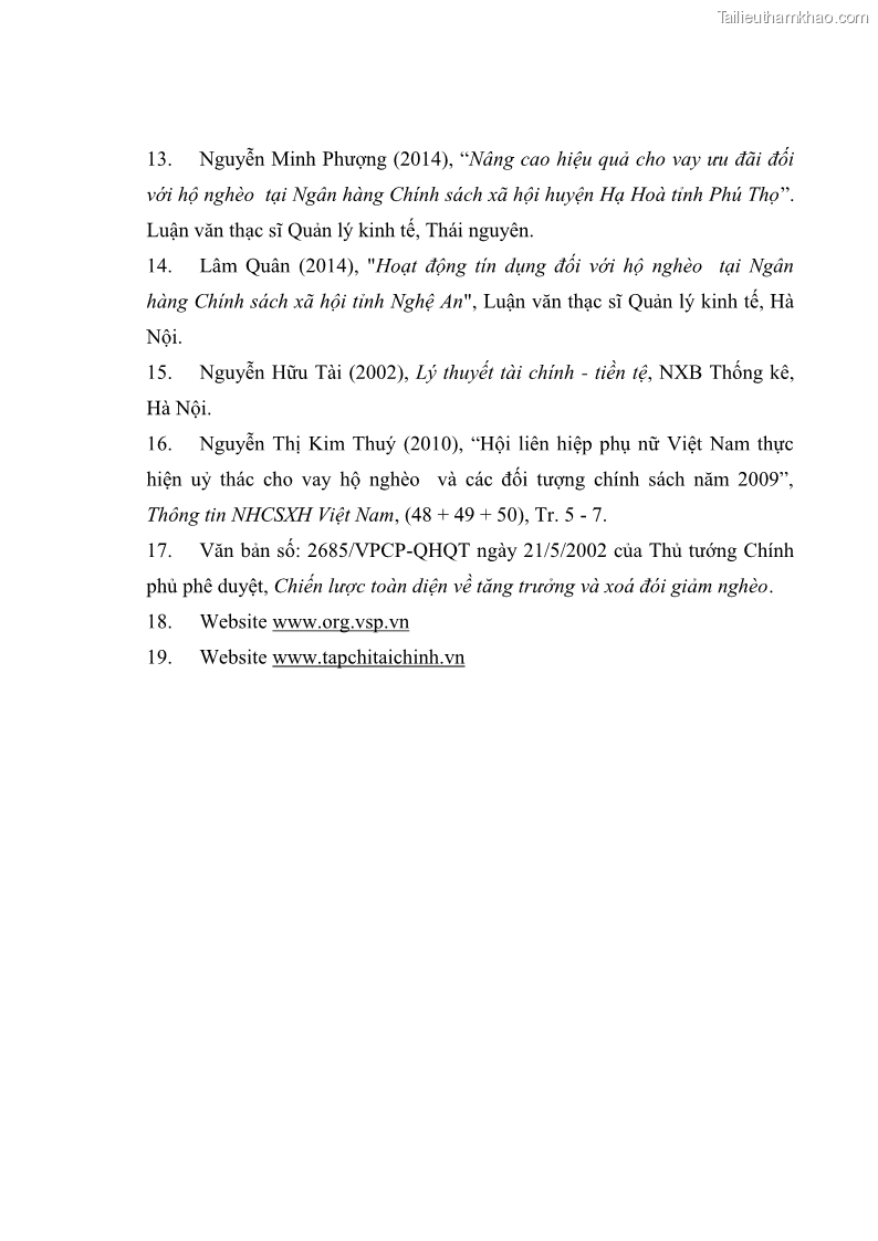 Luận văn Thạc sĩ Kinh tế Chất lượng cho vay hộ nghèo tại Ngân hàng Chính sách xã hội Việt Nam - Chi nhánh Bắc Ninh - 14 Trang 105
