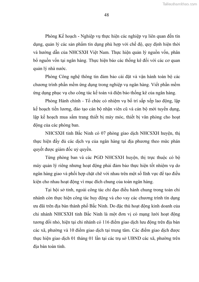 Luận văn Thạc sĩ Kinh tế Chất lượng cho vay hộ nghèo tại Ngân hàng Chính sách xã hội Việt Nam - Chi nhánh Bắc Ninh - 8 Trang 57