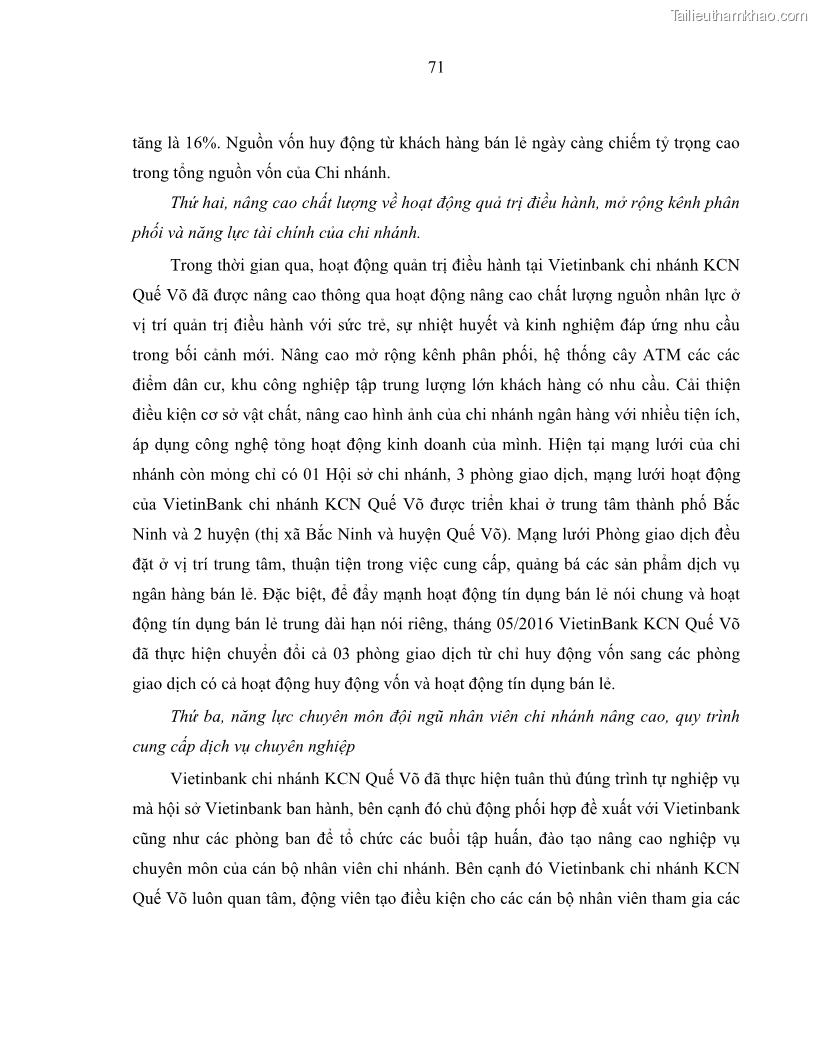 Luận văn Thạc sĩ Kinh tế Chất lượng dịch vụ ngân hàng bán lẻ tại Ngân hàng Thương mại cổ phần Công thương Việt Nam- Chi nhánh Khu công nghiệp Quế Võ - 11 Trang 81