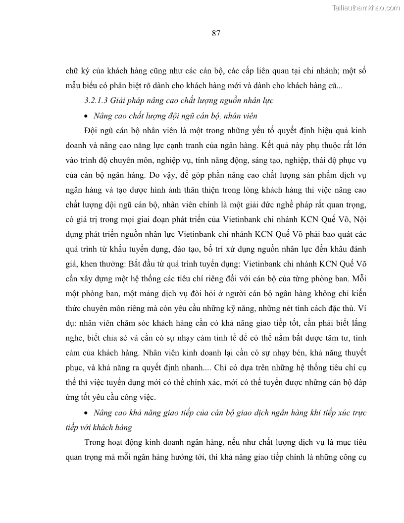 Luận văn Thạc sĩ Kinh tế Chất lượng dịch vụ ngân hàng bán lẻ tại Ngân hàng Thương mại cổ phần Công thương Việt Nam- Chi nhánh Khu công nghiệp Quế Võ - 13 Trang 97