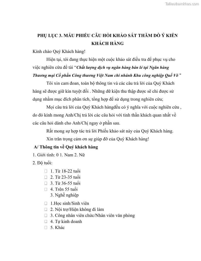 Luận văn Thạc sĩ Kinh tế Chất lượng dịch vụ ngân hàng bán lẻ tại Ngân hàng Thương mại cổ phần Công thương Việt Nam- Chi nhánh Khu công nghiệp Quế Võ - 15 Trang 113