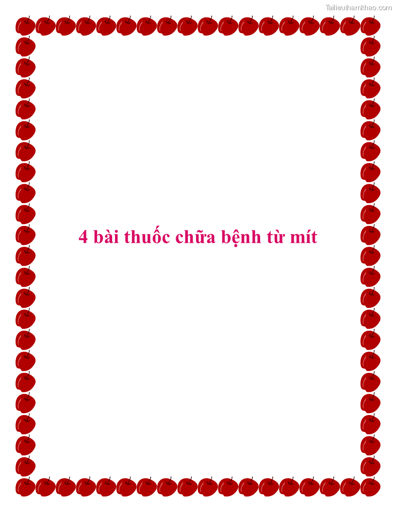 4 bài thuốc chữa bệnh từ mít