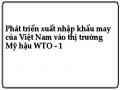 Phát triển xuất nhập khẩu may của Việt Nam vào thị trường Mỹ hậu WTO