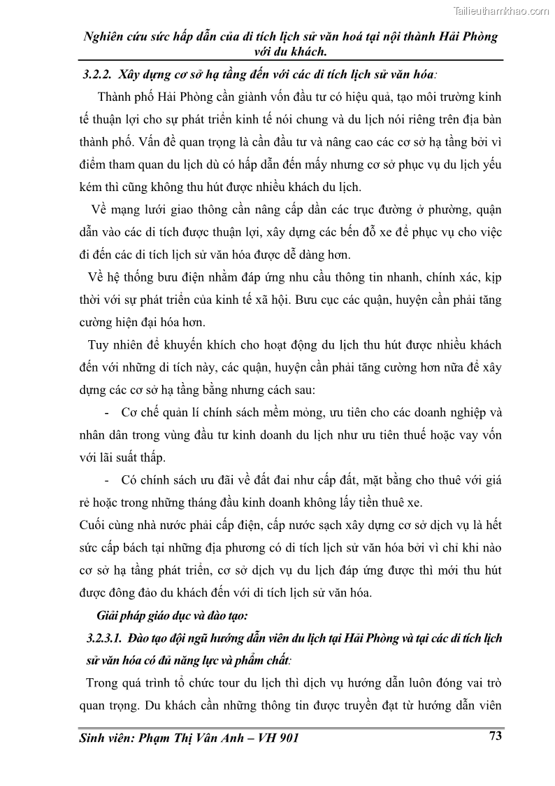 Khóa luận tốt nghiệp Văn hóa du lịch Nghiên cứu sức hấp dẫn của di tích lịch sử văn hoá tại nội thành Hải Phòng với du khách - 10 Trang 73
