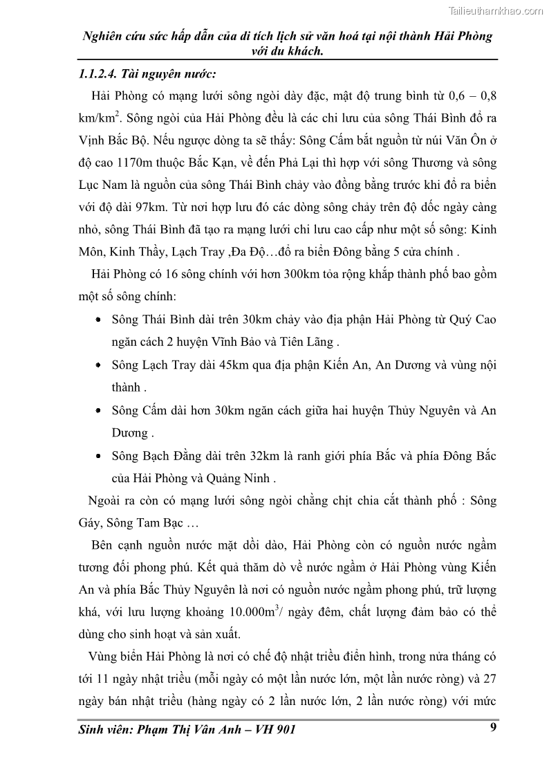 Khóa luận tốt nghiệp Văn hóa du lịch Nghiên cứu sức hấp dẫn của di tích lịch sử văn hoá tại nội thành Hải Phòng với du khách - 2 Trang 9