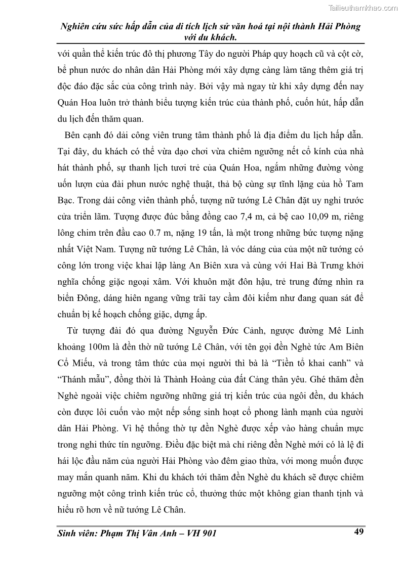 Khóa luận tốt nghiệp Văn hóa du lịch Nghiên cứu sức hấp dẫn của di tích lịch sử văn hoá tại nội thành Hải Phòng với du khách - 7 Trang 49