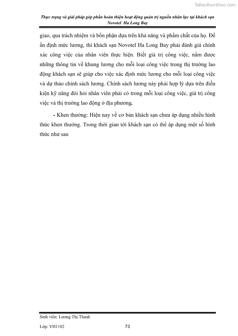 Khóa luận tốt nghiệp Văn hóa du lịch Thực trạng và giải pháp góp phần hoàn thiện hoạt động quản trị nguồn nhân lực tại khách sạn Novotel Ha Long Bay - 10 Trang 73