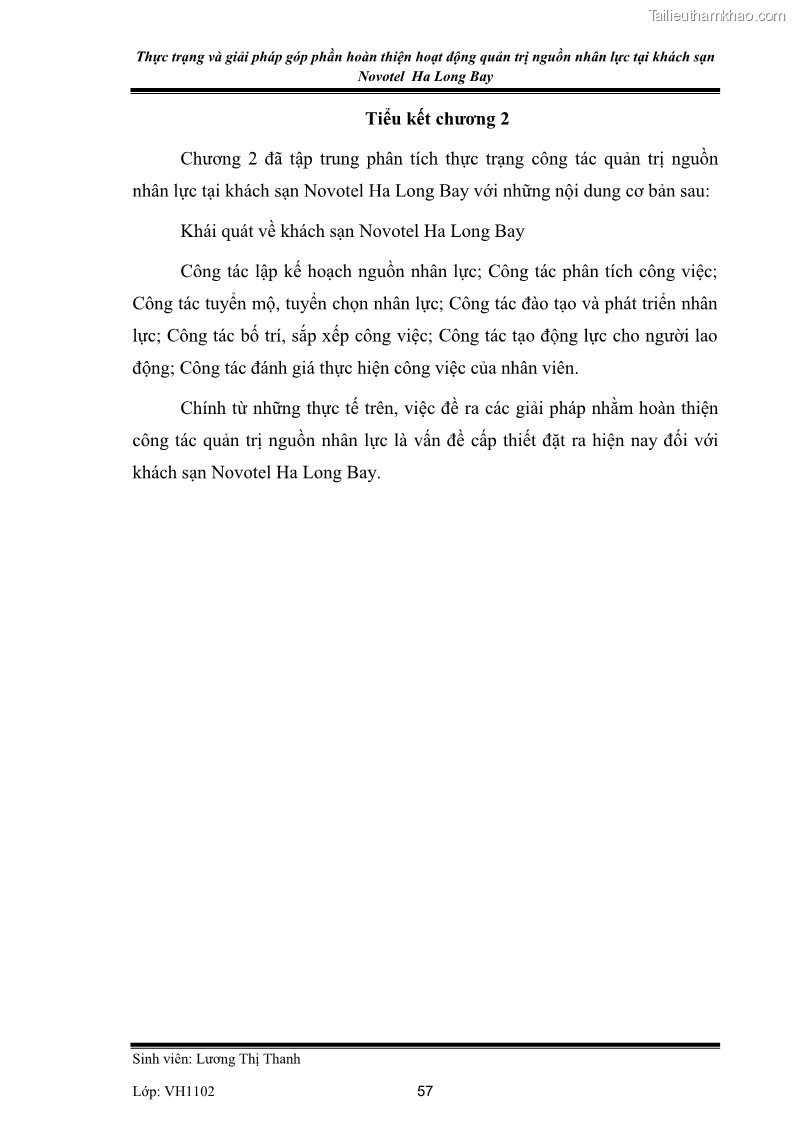 Khóa luận tốt nghiệp Văn hóa du lịch Thực trạng và giải pháp góp phần hoàn thiện hoạt động quản trị nguồn nhân lực tại khách sạn Novotel Ha Long Bay - 8 Trang 57