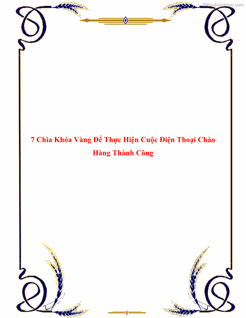 7 chìa khóa vàng để thực hiện cuộc điện thoại chào hàng thành công