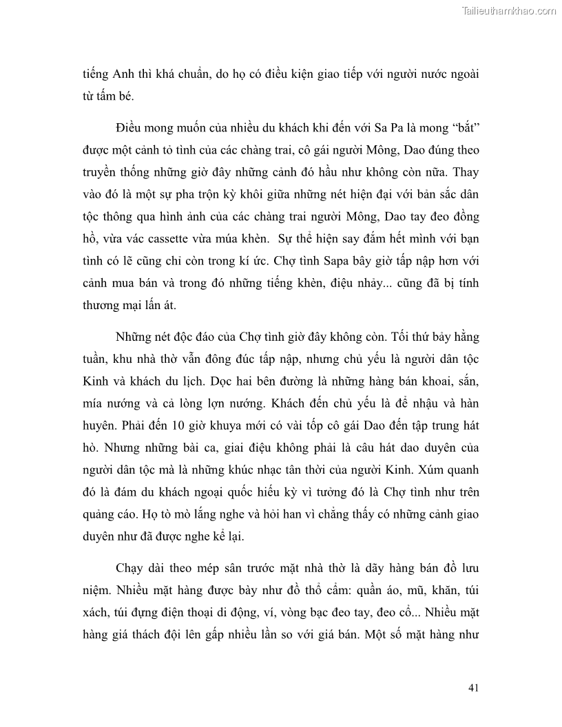 Khóa luận tốt nghiệp Văn hóa du lịch Tìm hiểu văn hóa chợ tình Tây Bắc - Tiềm năng để phát triển du lịch - 6 Trang 41