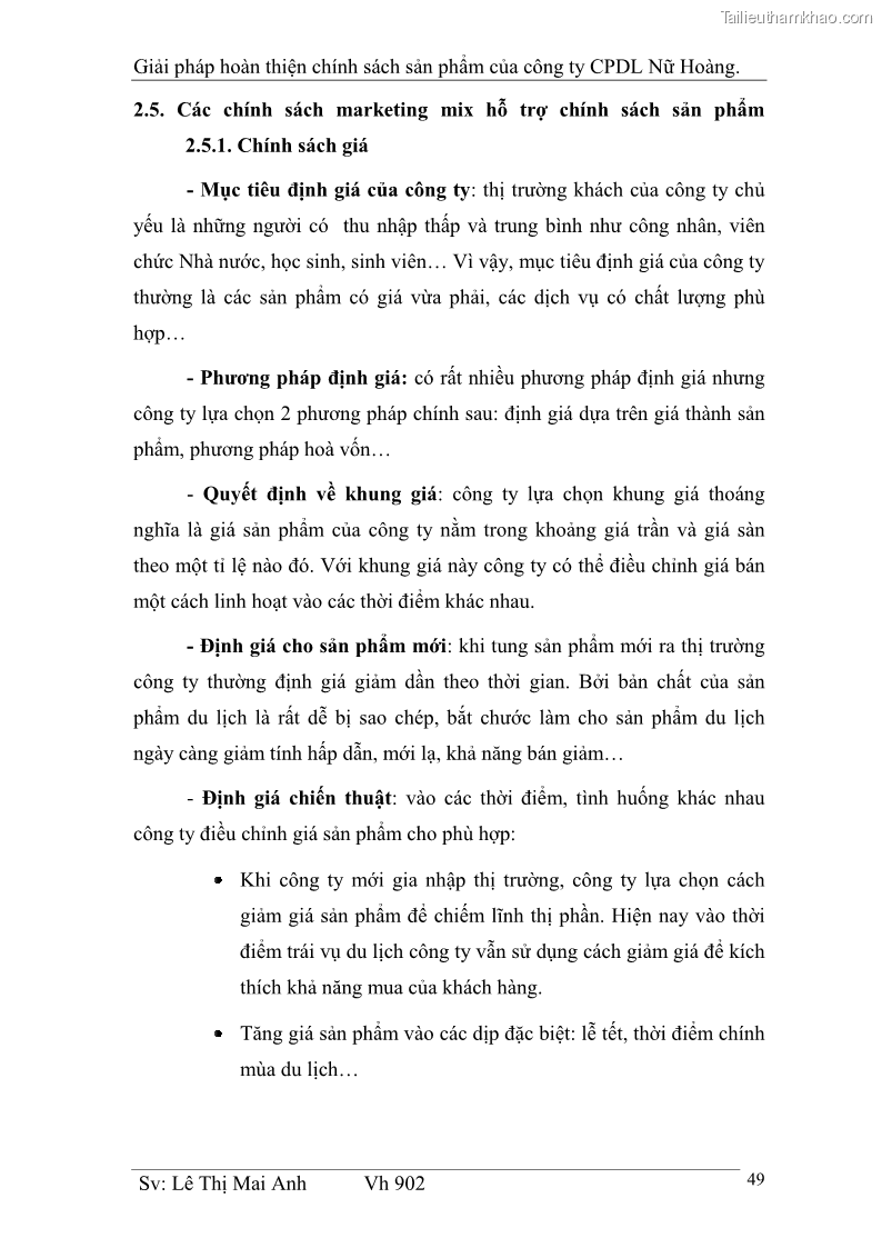 Khóa luận tốt nghiệp Văn hóa du lịch Giải pháp hoàn thiện chính sách sản phẩm của công ty CPDL Nữ Hoàng - 7 Trang 49