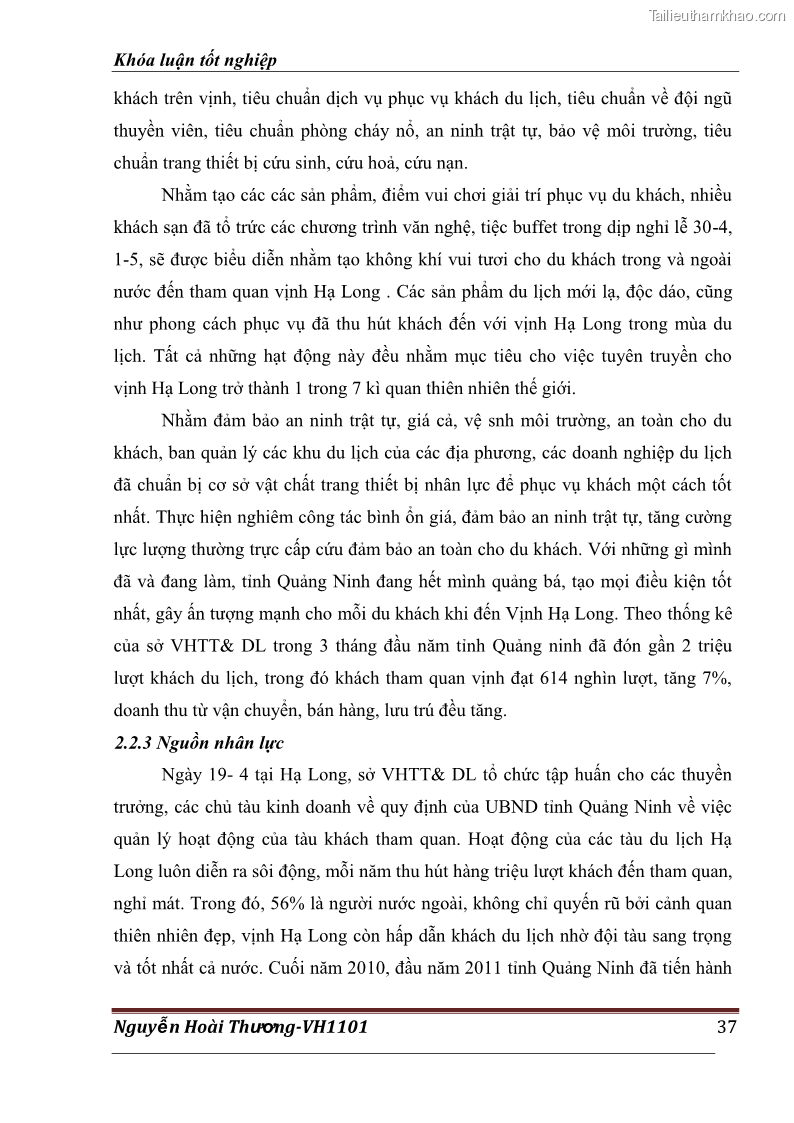 Khóa luận tốt nghiệp Văn hóa du lịch Thực trạng và giải pháp phát triển du lịch tại vịnh Hạ Long giai đoạn 2011- 2015 - 6 Trang 41