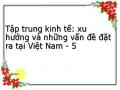 Thực Trạng Và Những Vấn Đề Về Tập Trung Kinh Tế Đặt Ra Tại Việt Nam.‌