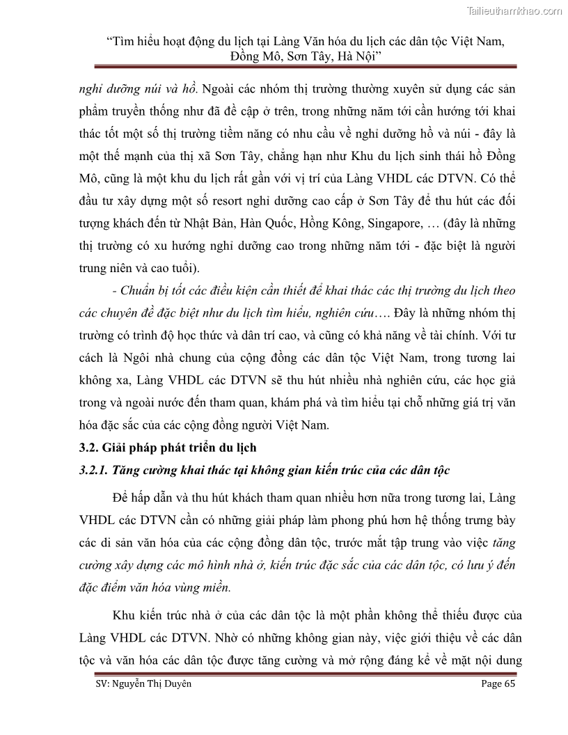 Khóa luận tốt nghiệp Văn hóa du lịch Tìm hiểu hoạt động du lịch tại Làng Văn hóa du lịch các dân tộc Việt Nam, Đồng Mô, Sơn Tây, Hà Nội - 9 Trang 65