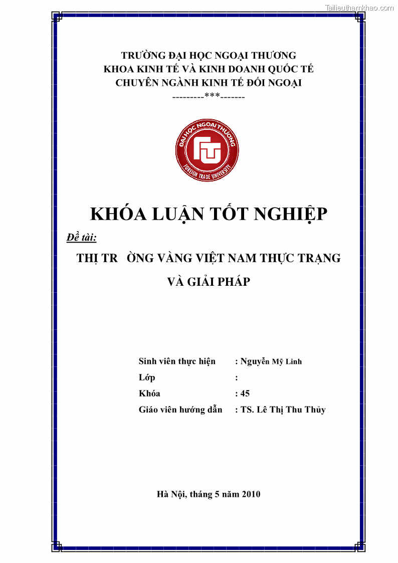 Khóa luận tốt nghiệp Thị trường vàng Việt Nam thực trạng và giải pháp - 1 Trang 1