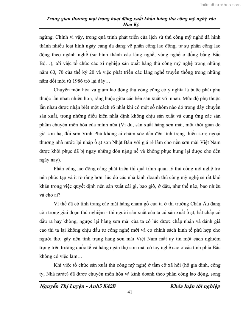 Khóa luận tốt nghiệp Trung gian thương mại trong hoạt động xuất khẩu hàng thủ công mỹ nghệ vào Hoa Kỳ - 7 Trang 49