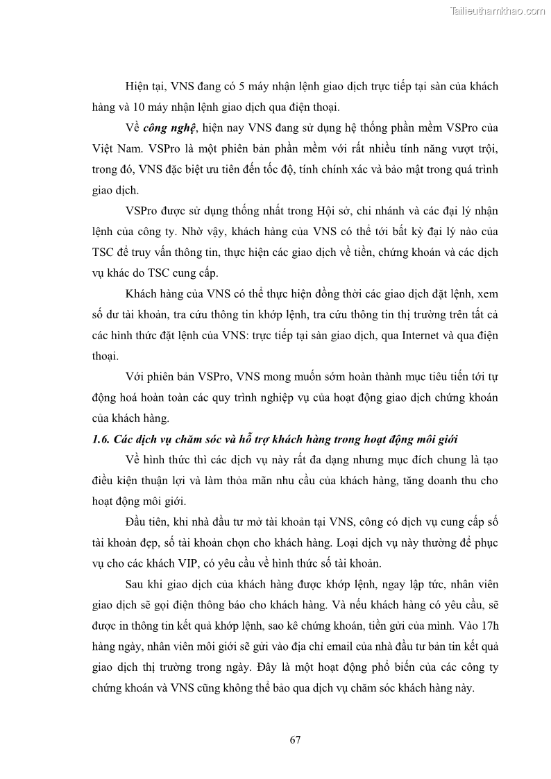 Khóa luận tốt nghiệp Phát triển hoạt động môi giới tại công ty cổ phần chứng khoán VNS - 10 Trang 73