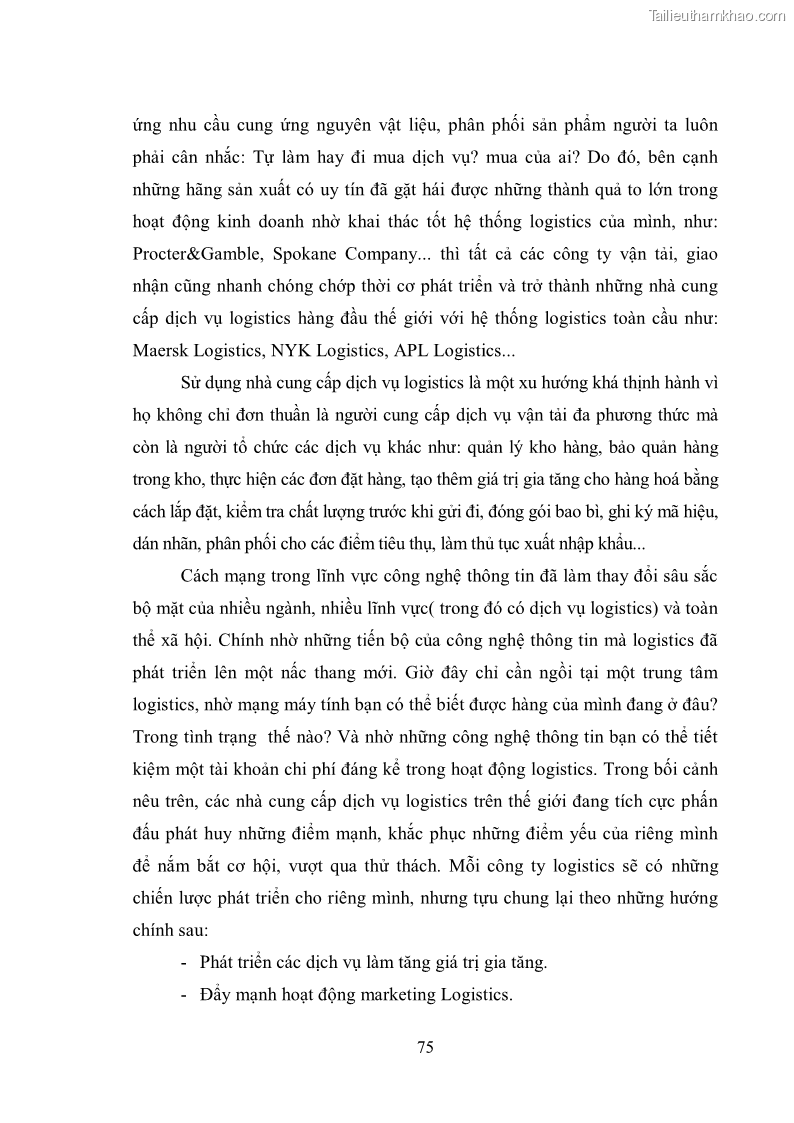 Khóa luận tốt nghiệp Thực trạng và giải pháp phát triển dịch vụ Logistics của Việt Nam đáp ứng yêu cầu hội nhập kinh tế quốc tế - 11 Trang 81