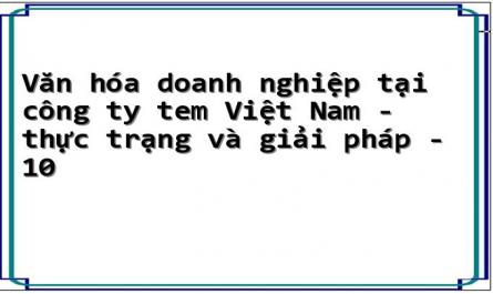 Văn hóa doanh nghiệp tại công ty tem Việt Nam - thực trạng và giải pháp - 10