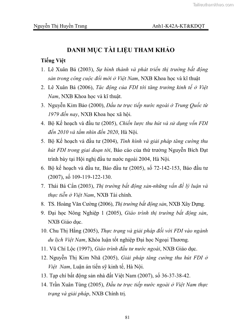 Khóa luận tốt nghiệp Thu hút FDI vào lĩnh vực bất động sản của Việt Nam. Thực trạng và triển vọng trong giai đoạn hội nhập kinh tế quốc tế - 11 Trang 81