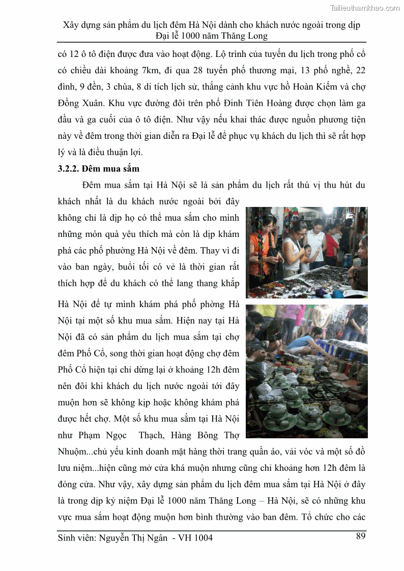 Khóa luận tốt nghiệp Văn hóa du lịch Xây dựng sản phẩm du lịch đêm Hà Nội dành cho khách nước ngoài trong dịp Đại lễ 1000 năm Thăng Long - 12 Trang 89