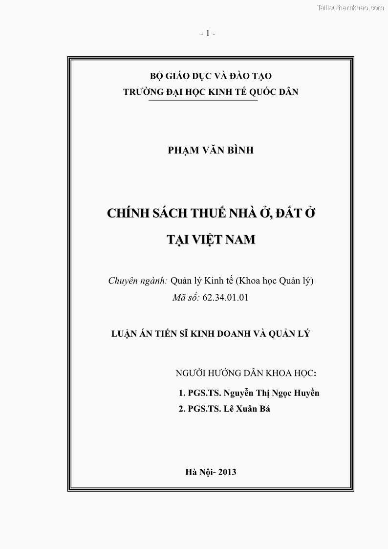 Luận án Tiến sĩ Kinh doanh và quản lý Chính sách thuế nhà ở, đất ở tại Việt Nam - 1 Trang 1