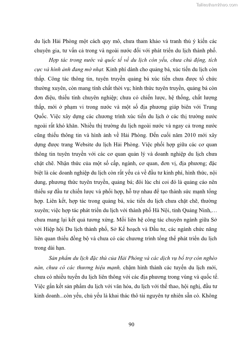Luận văn Thạc sĩ Kinh tế chính trị Phát triển du lịch ở Hải Phòng trong bối cảnh hội nhập quốc tế - 13 Trang 97