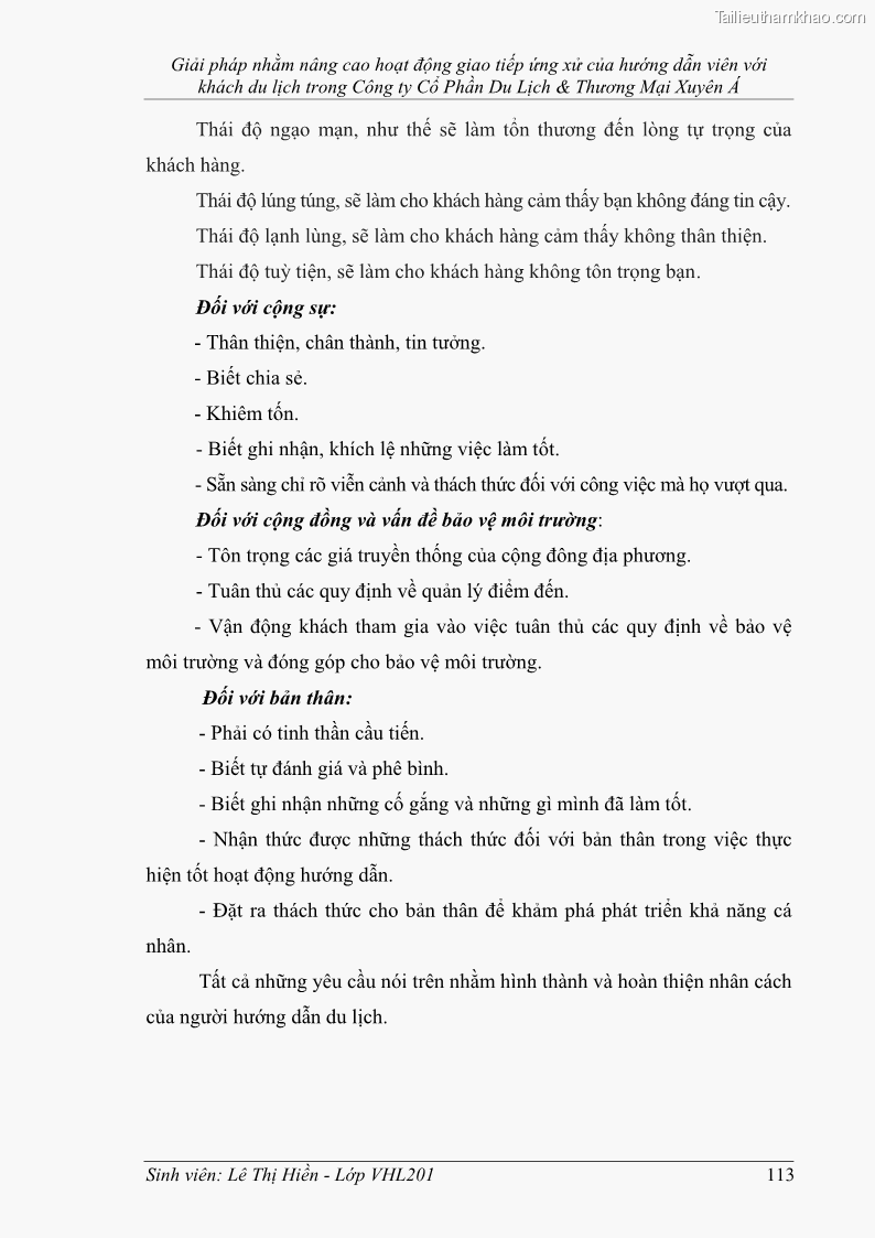 Khóa luận tốt nghiệp Văn hóa du lịch Giải pháp nhằm nâng cao hoạt động giao tiếp ứng xử của hướng dẫn viên với khách du lịch trong Công ty Cổ Phần Du Lịch & Thương Mại Xuyên Á - 15 Trang 113