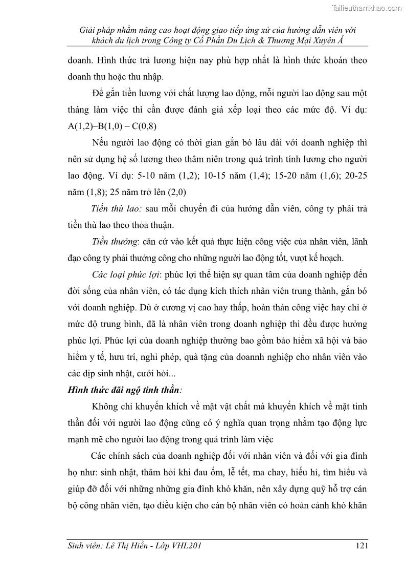 Khóa luận tốt nghiệp Văn hóa du lịch Giải pháp nhằm nâng cao hoạt động giao tiếp ứng xử của hướng dẫn viên với khách du lịch trong Công ty Cổ Phần Du Lịch & Thương Mại Xuyên Á - 16 Trang 121